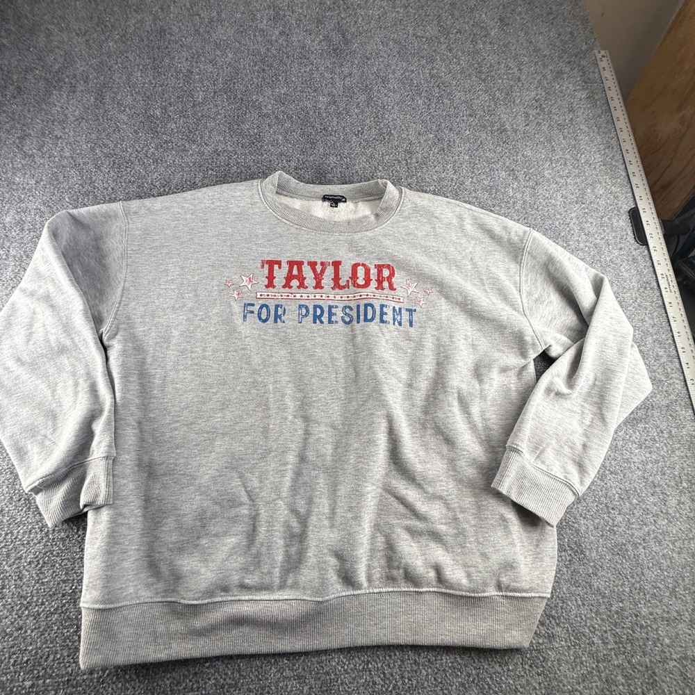 Originality Taylor For President Sweatshirt Gray Graphic Crewneck Large 0832